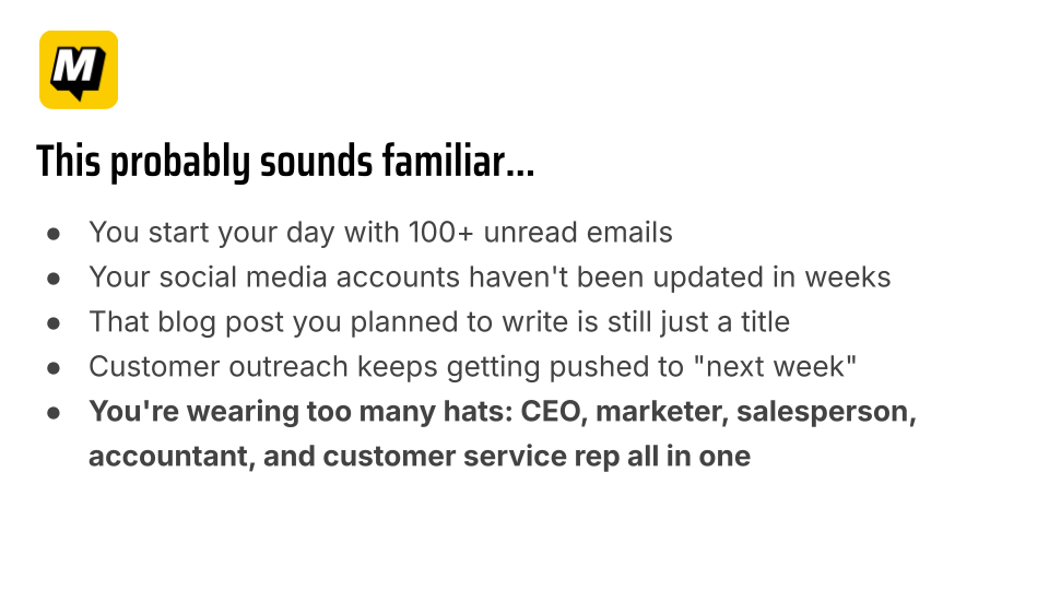 This probably sounds familiar